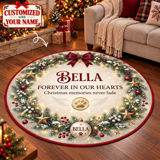Personalized Pet Forever In Our Hearts Round Rug - Custom Name | Christmas Gift | RRD01 Pets