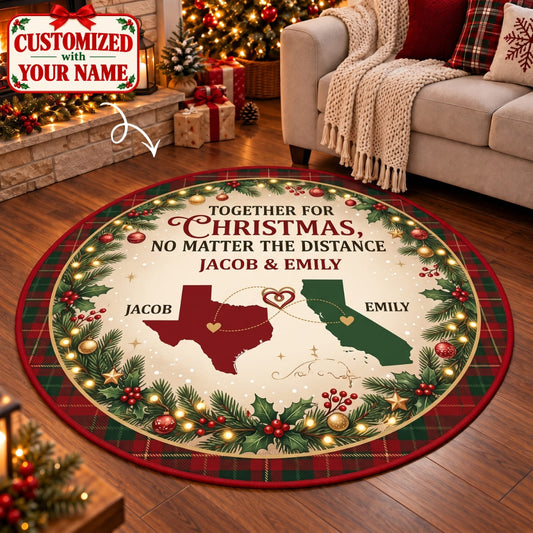 Personalized Together For Chritsmas - No Matter The Distance Round Rug - Custom Name | Christmas Gift | RRD01 Couples