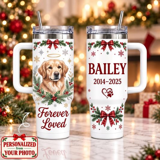 Personalized Pet Forever Loved 40oz Tumbler with Handle – Custom Photo & Names | Christmas Gift | TBL01 Pets